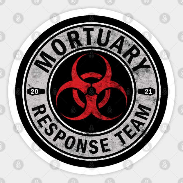 Mortuary Response Team 2021 for Funeral Directors Sticker by Graveyard Gossip